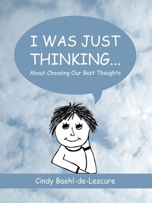 cover image of I Was Just Thinking . . .
